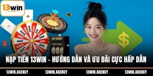 Nạp tiền 13WIN