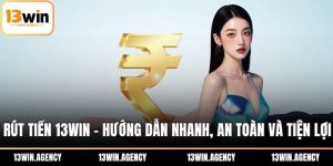 Rút tiền 13win